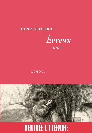 Denis Dercourt – Évreux